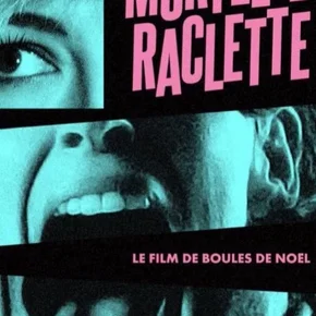 Photo du film : Mortelle raclette