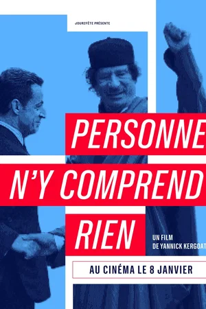 Affiche du film : Personne n'y comprend rien