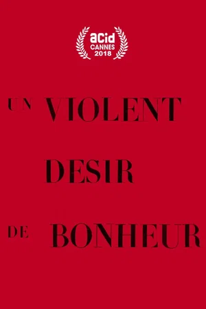 Photo 4 du film : Un violent désir de bonheur