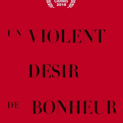 Miniature photo du film : Un violent désir de bonheur