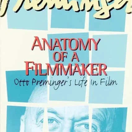 Miniature photo du film : Preminger: Anatomy of a Filmmaker