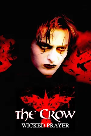 Affiche du film : The Crow : Wicked Prayer