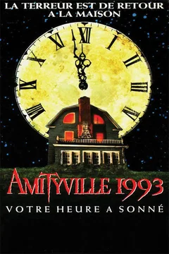 Affiche du film Amityville 1992 : Votre heure a sonné