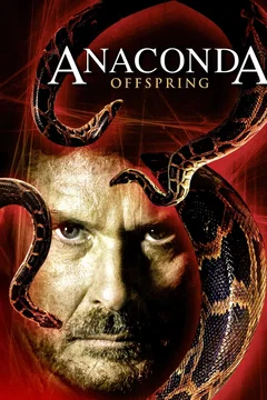 Affiche du film Anaconda 3 : L'Héritier