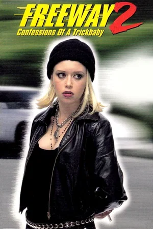 Affiche du film : Freeway II: Confessions of a Trickbaby