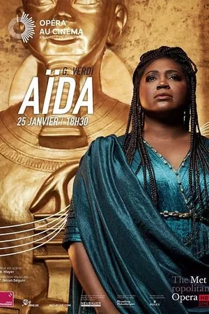 Affiche du film : The Metropolitan Opera: Aida (2025)