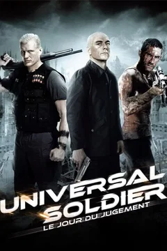 Affiche du film Universal Soldier : Le Jour du jugement
