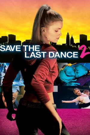 Affiche du film : Save the Last Dance 2