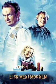 Affiche du film Elsk meg i morgen