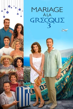 Affiche du film Mariage à la Grecque 3