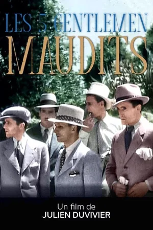Photo 5 du film : Les Cinq Gentlemen maudits