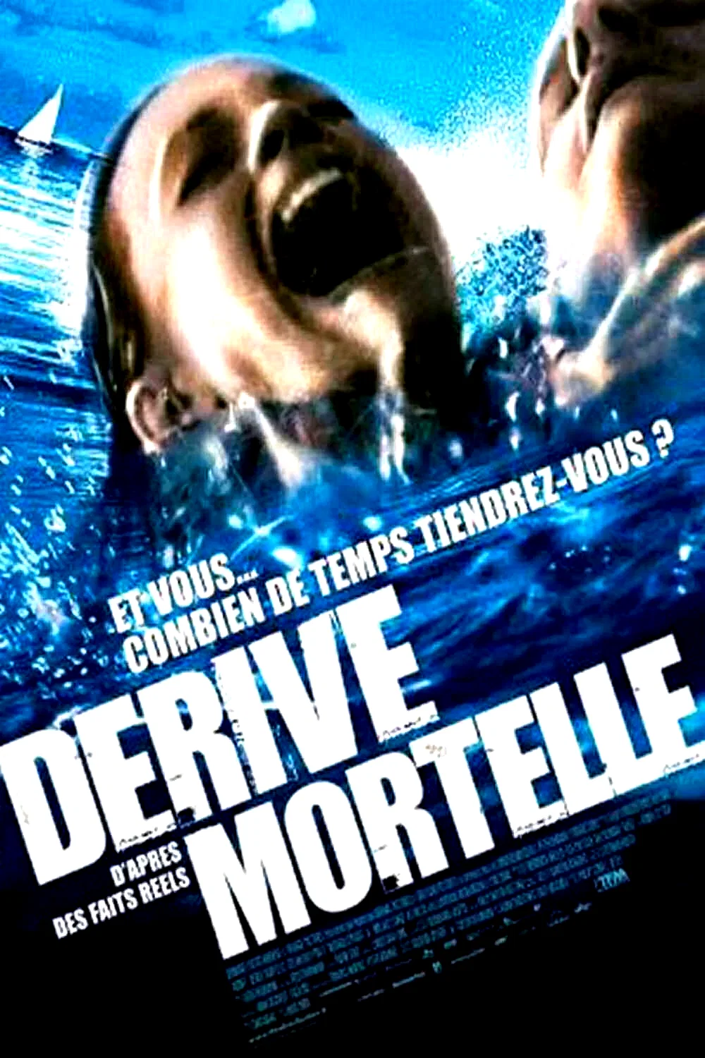 Affiche du film : Dérive Mortelle