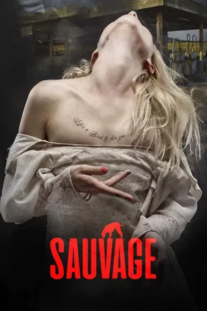 Affiche du film : Sauvage