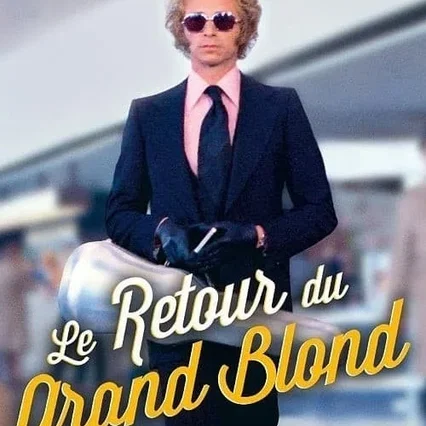 Miniature photo du film : Le Retour du Grand Blond