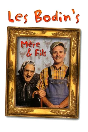 Affiche du film : Les Bodin's - Mère & Fils