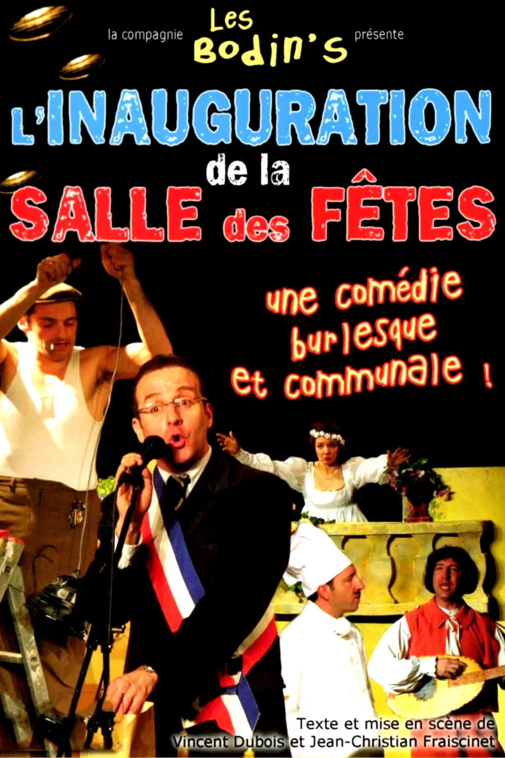 Affiche du film : Les bodin's: l'inauguration de la salle des fêtes
