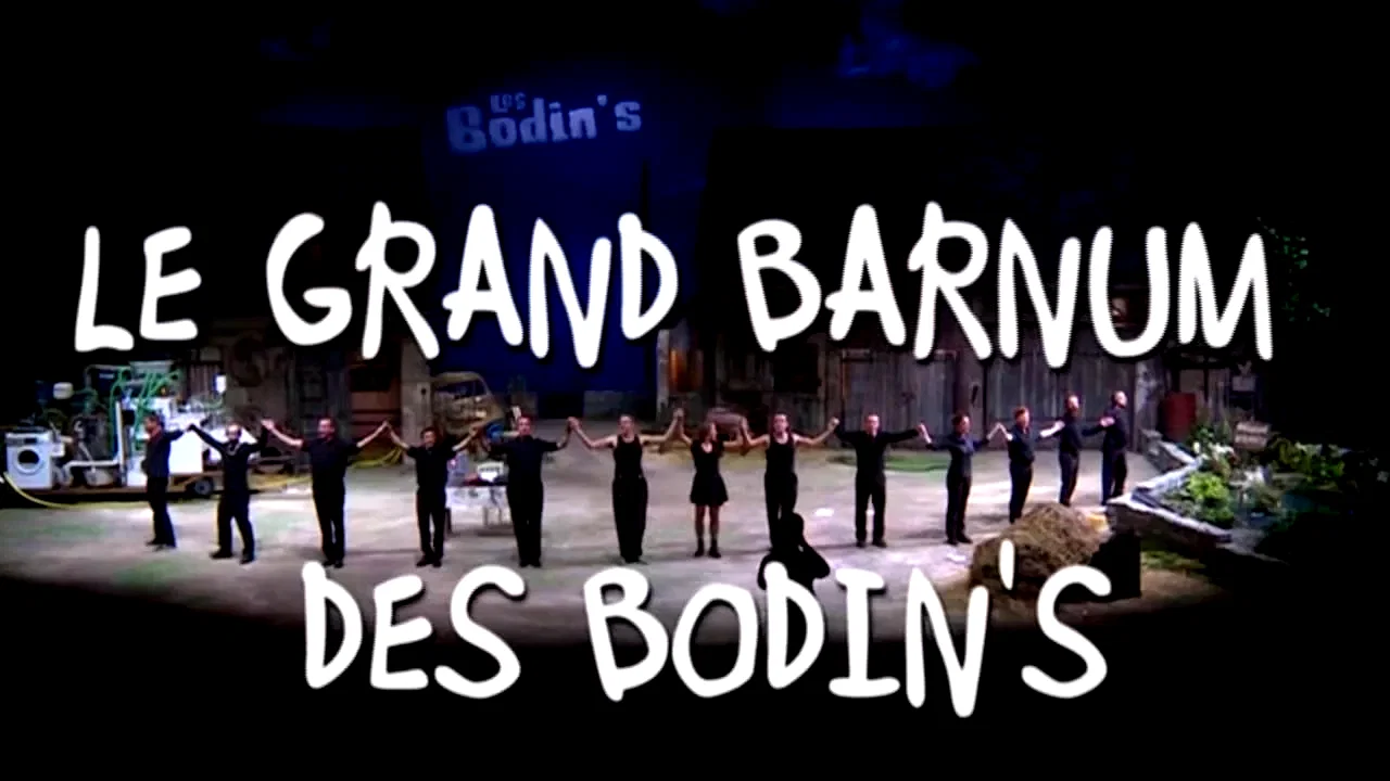 Photo du film : Le Grand Barnum des Bodin’s