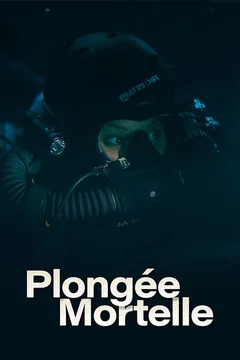 Affiche du film Plongée Mortelle