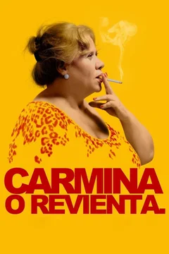 Affiche du film Carmina o revienta