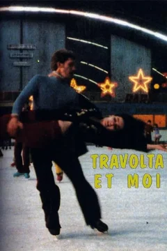 Affiche du film Travolta et moi