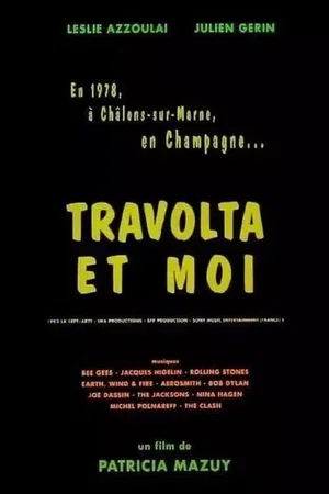 Photo du film : Travolta et moi