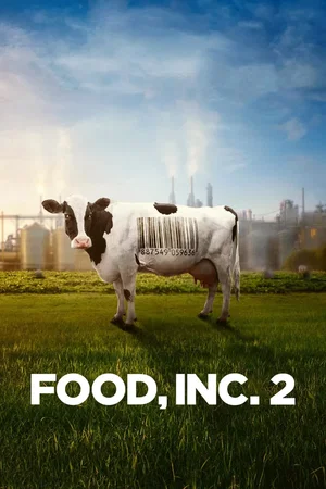 Affiche du film : Food, Inc. 2