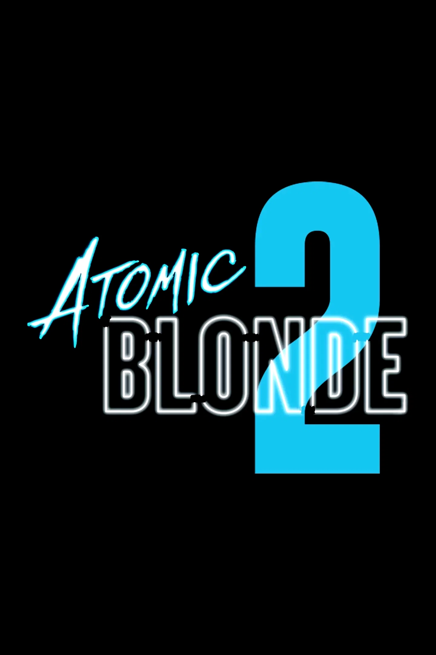 Affiche du film : Atomic Blonde 2