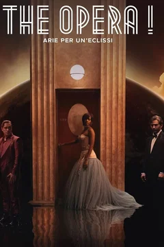 Affiche du film The Opera! - Arie per un'eclissi