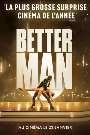 Affiche du film : Better Man