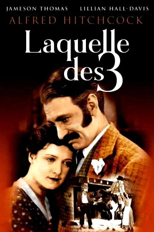 Affiche du film : Laquelle des trois ?
