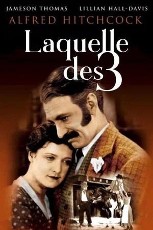 Affiche du film : Laquelle des trois ?