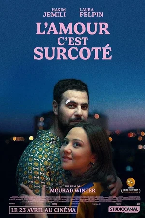 Affiche du film : L'Amour c'est surcoté