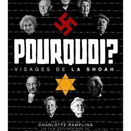 Miniature photo du film : Pourquoi ? Visages de la Shoah