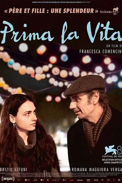 Affiche du film Prima La Vita