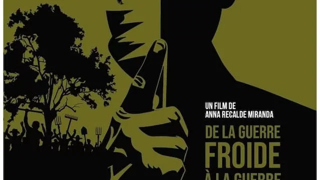 Affiche du film : De la guerre froide à la guerre verte