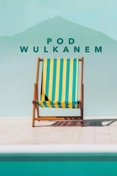 Affiche du film Pod wulkanem