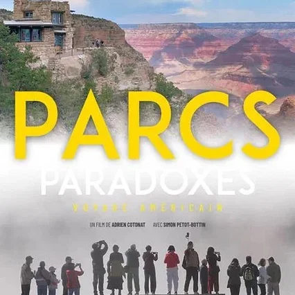 Miniature photo du film : Parcs Paradoxes - Voyage américain