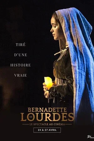 Photo 1 du film : Bernadette de Lourdes : le spectacle au cinéma