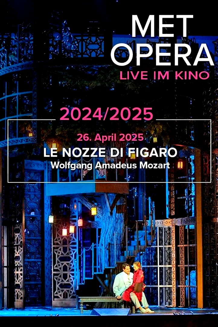 Photo du film : The Metropolitan Opera : Les Noces de Figaro