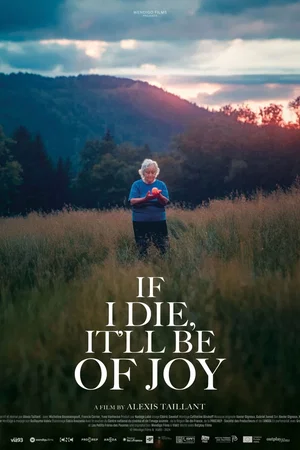 Affiche du film : Si je meurs, ce sera de joie