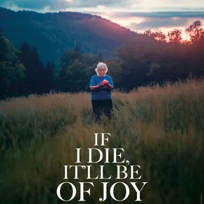 Photo du film : Si je meurs, ce sera de joie