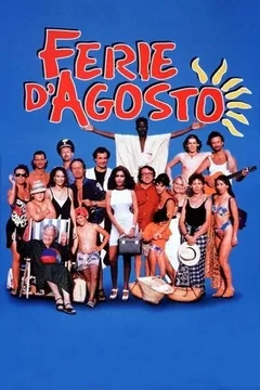 Affiche du film Ferie d'agosto