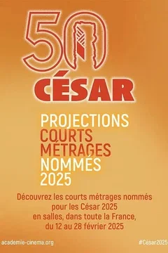 Affiche du film = Les Courts Métrages Nommés aux César 2025 – Programme 1