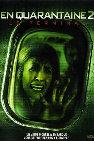 Affiche du film : En quarantaine 2