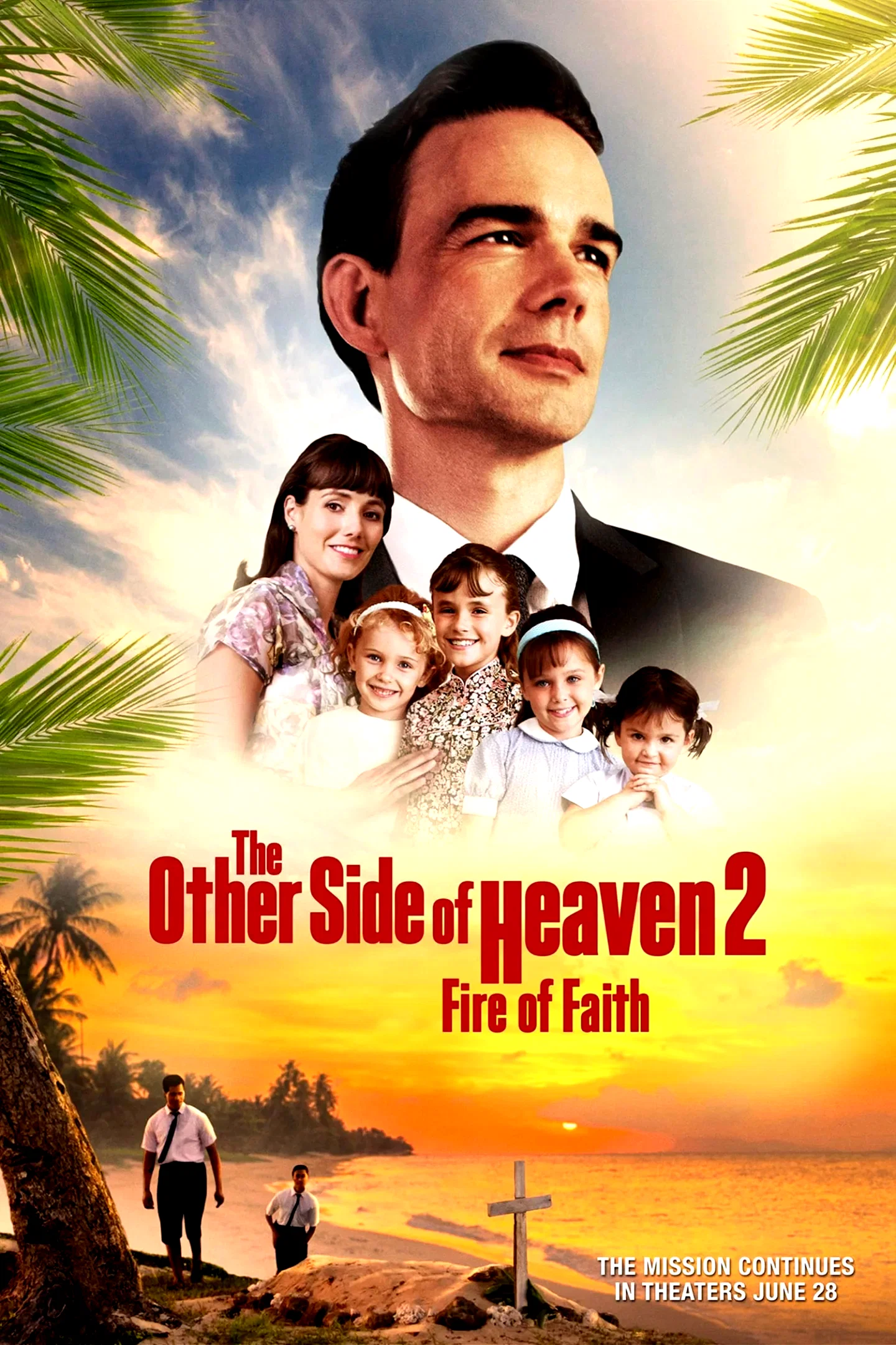 Affiche du film : The Other Side of Heaven 2 : Fire of Faith