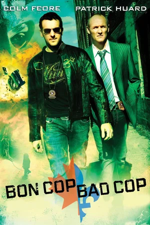 Affiche du film : Bon Cop Bad Cop