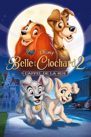 Affiche du film : La Belle et le Clochard 2 : L'Appel de la rue