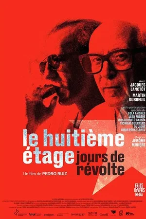 Affiche du film : Le huitième étage, jours de révolte