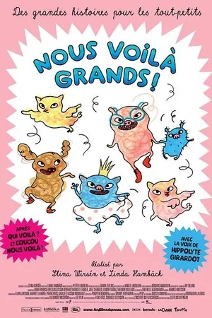 Affiche du film : Nous voilà grands !