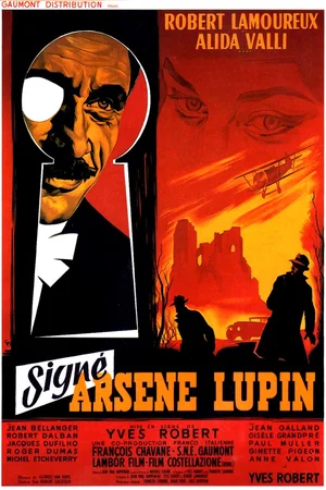 Affiche du film : Signé Arsène Lupin